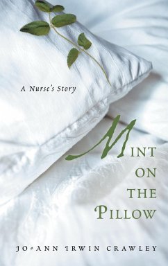 Mint on the Pillow - Crawley, Jo-Ann Irwin