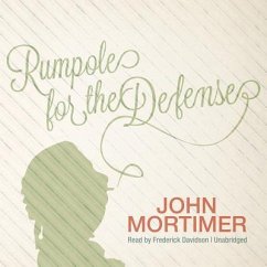 Rumpole for the Defense - Mortimer, John