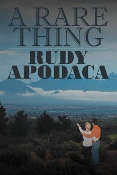 A Rare Thing - Apodaca, Rudy