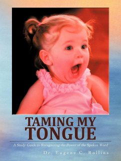 Taming My Tongue - Rollins, Eugene C.