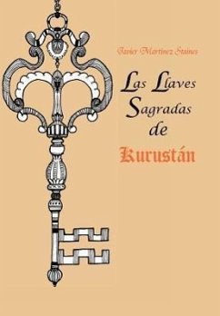 Las Llaves Sagradas de Kurust N - Mart Nez Staines, Javier