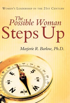 The Possible Woman Steps Up - Barlow Ph. D., Marjorie R.