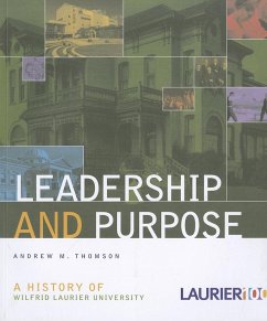 Leadership and Purpose - Thomson, Andrew M