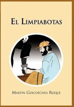 El Limpiabotas - Goicoechea Roque, Mart N.