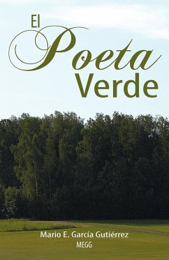 El Poeta Verde - Guti Rrez Megg, Mario E. Garc; Gutierrez Megg, Mario E. Garcia