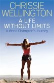 A Life Without Limits