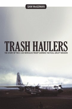 Trash Haulers - Mcgowan, Sam