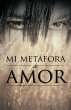 Mi Metafora de Amor - Bild 1