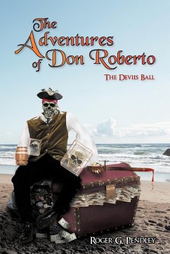 The Adventures of Don Roberto - Pendley, Roger G.