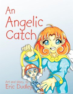 An Angelic Catch - Dudley, Eric