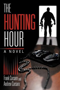 The Hunting Hour - Corsaro, Frank; Corsaro, Andrew