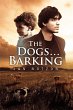 The Dogs...Barking - Bild 1