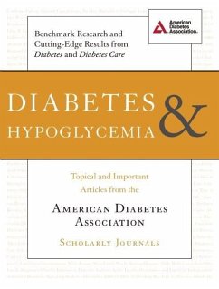 Diabetes & Hypoglycemia: Topical and Important Articles from the American Diabetes Association Scholarly Journals - American Diabetes Association