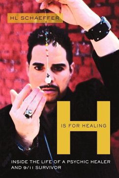 H Is for Healing - Schaeffer, Hl