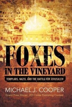Foxes in the Vineyard - Cooper, Michael J.