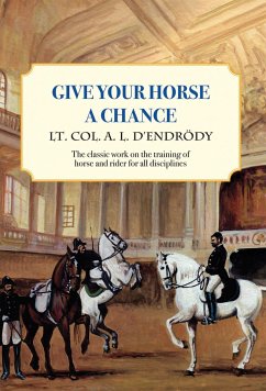 Give Your Horse a Chance - D'Endrody, Lt Col a L