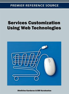 Services Customization Using Web Technologies - Kardaras, Dimitris; Karakostas, Bill