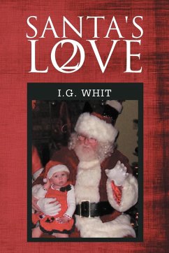 Santa's Love II - Whit, I. G.
