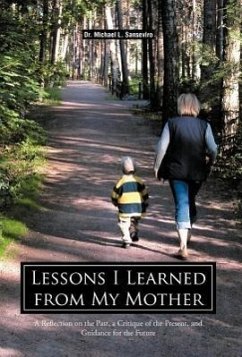 Lessons I Learned from My Mother - Sanseviro, Michael L.