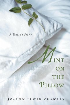 Mint on the Pillow - Crawley, Jo-Ann Irwin