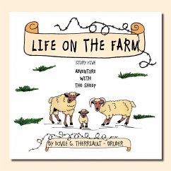 LIFE ON THE FARM - ADVENTURE WITH THE SHEEP