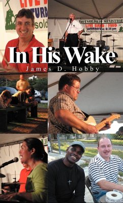 In His Wake - Hobby, James D.
