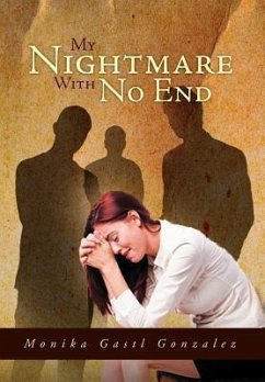 My Nightmare with No End - Gonzalez, Monika Gastl