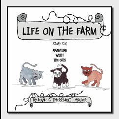 Life on the Farm - Adventure with the Cats