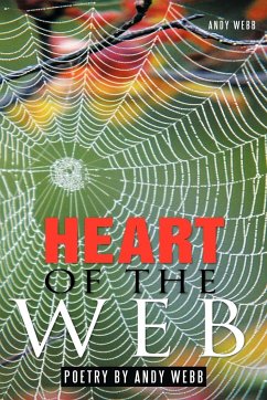 Heart of the Web - Webb, Andy