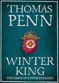 Winter King Henry VII and the Dawn of Tudor England