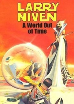 A World Out of Time - Niven, Larry