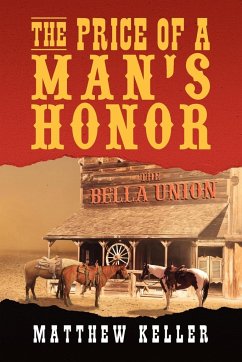 The Price of a Man's Honor