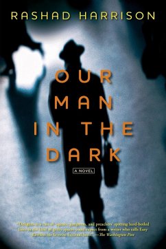 Our Man in the Dark - Harrison, Rashad