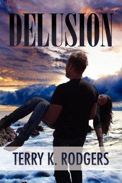 Delusion - Rodgers, Terry K.