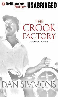 The Crook Factory - Simmons, Dan