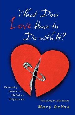 What Does Love Have to Do with It? - Deyon, Mary