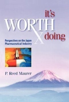 It's Worth Doing - Maurer, P. Reed