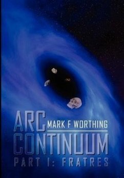 ARC Continuum - Worthing, Mark F.