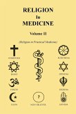 Religion in Medicine Volume Ii