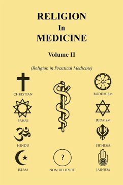 Religion in Medicine Volume Ii - Dawson, John B.