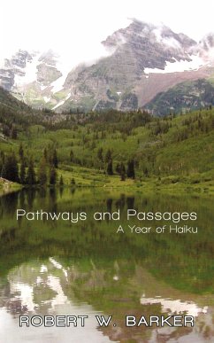 Pathways and Passages - Barker, Robert W.