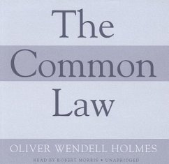 The Common Law - Holmes, Oliver Wendell