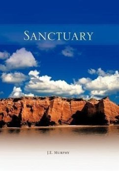 Sanctuary - Murphy, J. E.