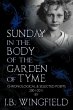Sunday in the Body of the Garden of Tyme - Bild 1