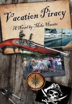 Vacation Piracy - Haszto, Mike