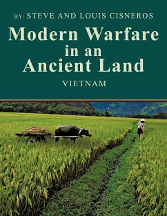 Modern Warfare in an Ancient Land - Cisneros, Steve And Louis