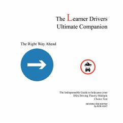 The Learner Drivers Ultimate Companion - Hunt, Bob