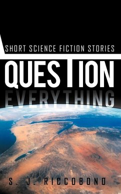 Question Everything - Riccobono, S. J.