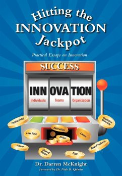 Hitting the Innovation Jackpot - McKnight, Darren