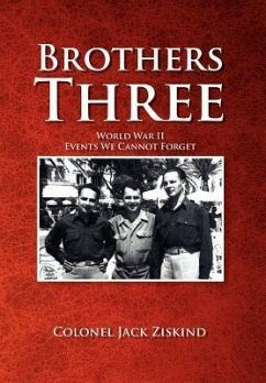 Brothers Three - Ziskind, Colonel Jack